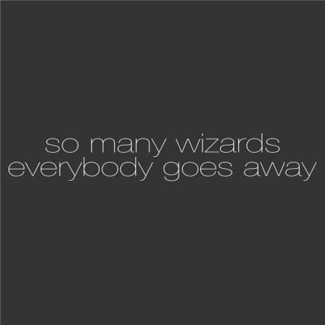 Everybody Goes Away cover art