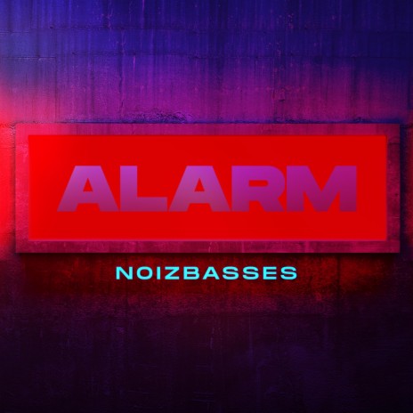 Alarm (Radio Edit)