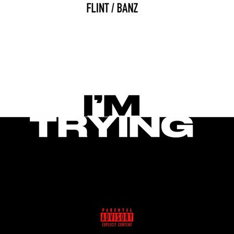 I'm Trying ft. BANZ cover art