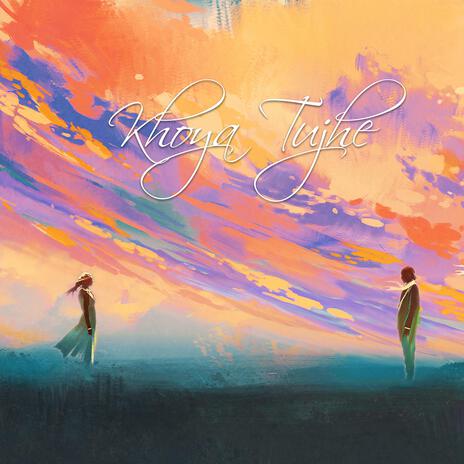 Khoya Tujhe cover art