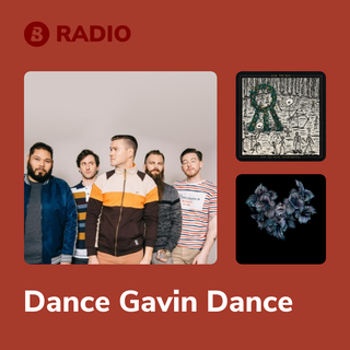 Dance Gavin Dance Radio