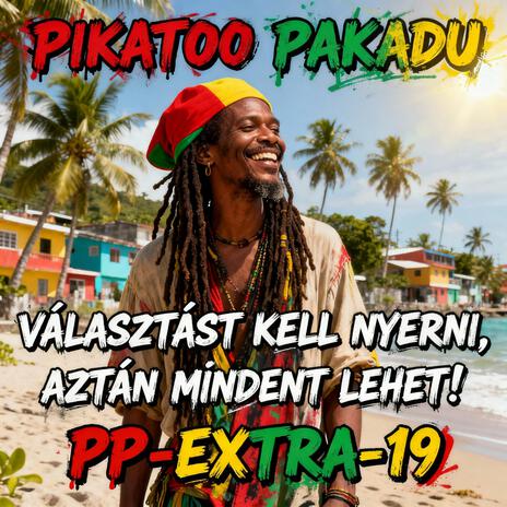 Választást Kell Nyerni! (Sokadszorra) (Ezt-Nek-TEK!)