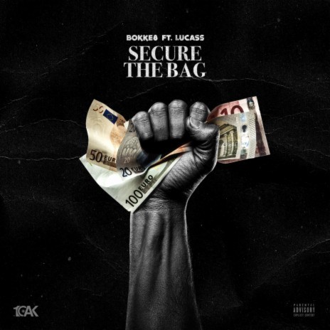 Secure The Bag ft. Lucass