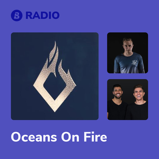 Oceans On Fire Radio