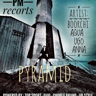 Pyramid ft. Boorchi, UGO, Aqua & Anna cover art