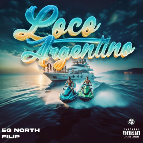 Loco Argentino ft. Filip cover art