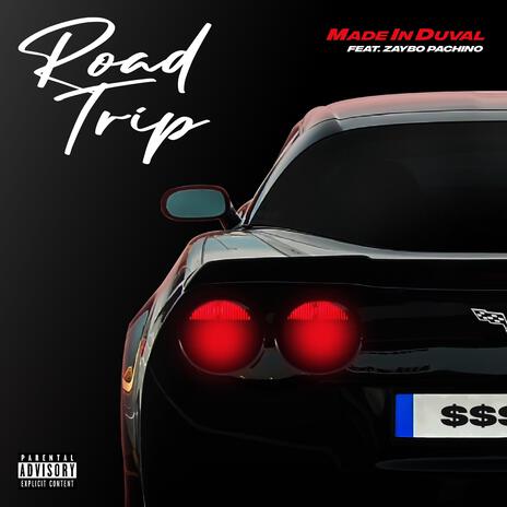 Road Trip ft. Zaybo Pachino cover art