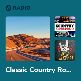 Classic Country Rock Road Trip Radio