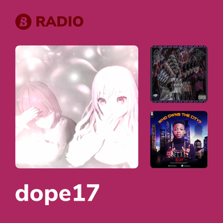 dope17 Radio