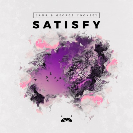 Satisfy ft. George Cooksey