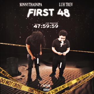 FIRST 48