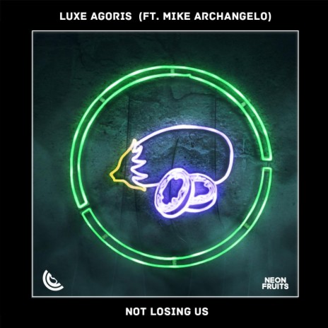 Not Losing Us (feat. Mike Archangelo) cover art