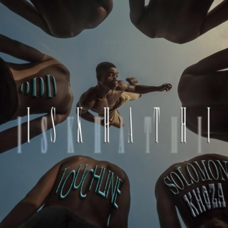 Iskhathi ft. Touchline & Solomon Khoza cover art