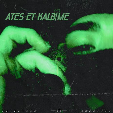 Ateş Et Kalbime cover art