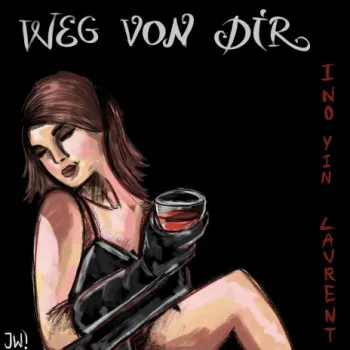Weg von Dir ft. Laurent cover art