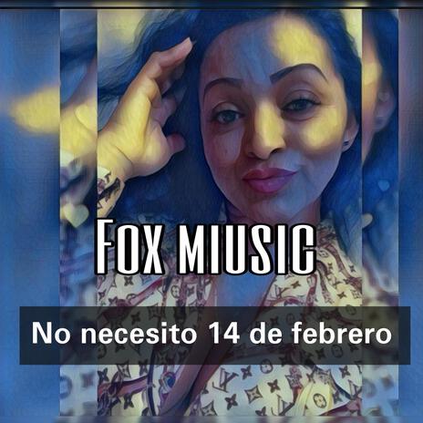 No nesecito 14 de Febrero cover art