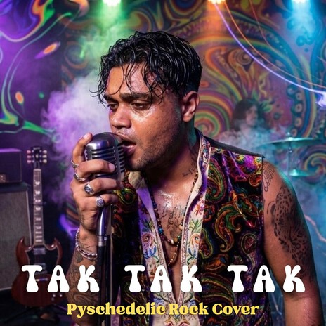 TAK TAK TAK (Psychedelic Rock) cover art