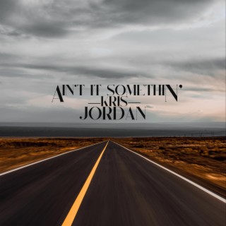 Ain't It Somethin' (Acoustic Demo) cover art