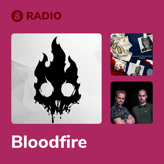Bloodfire Radio