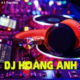 DJ Hoàng Anh
