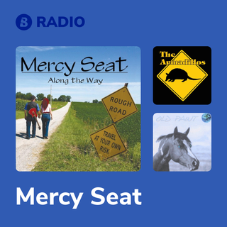 Mercy Seat Radio