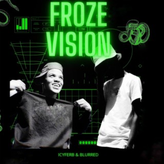 Froze Vision: 2 The Rescue Mixtape