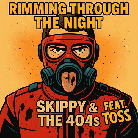 Rimming Through the Night ft. TOSS