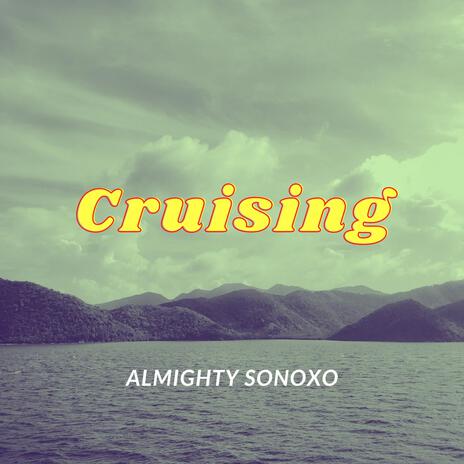 Cruising (Instrumental) ft. Sonoxo cover art