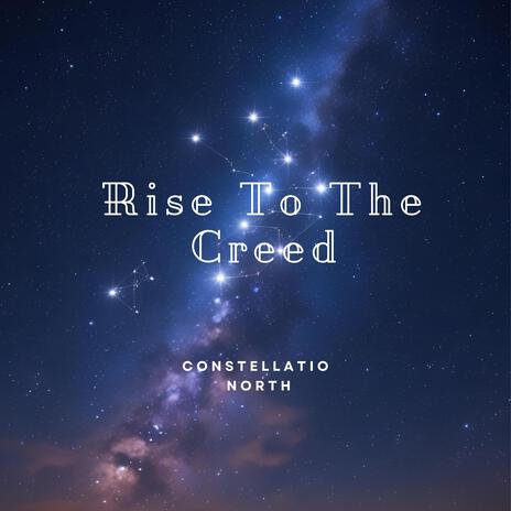 Rise To The Creed cover art