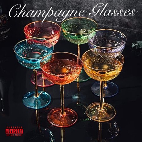 Champagne Glasses ft. BANZ cover art