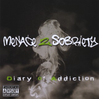 Menace 2 Sobriety