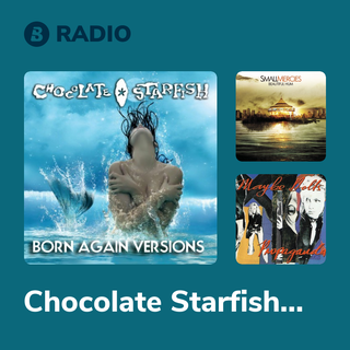 Chocolate Starfish Radio