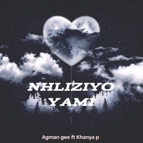 Nhliziyo yami ft. Khanya P cover art