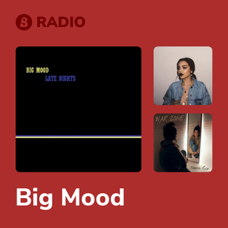 Big Mood Radio
