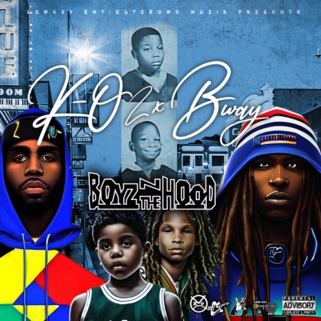 Boys in the Hood ft. Bway cover art