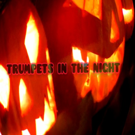 Trumpets in the Night cover art
