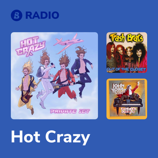 Hot Crazy Radio