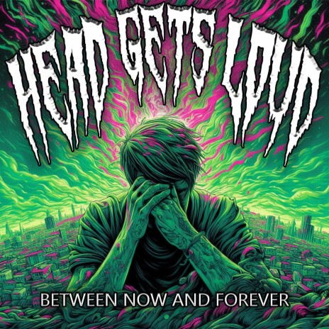 Head Gets Loud cover art