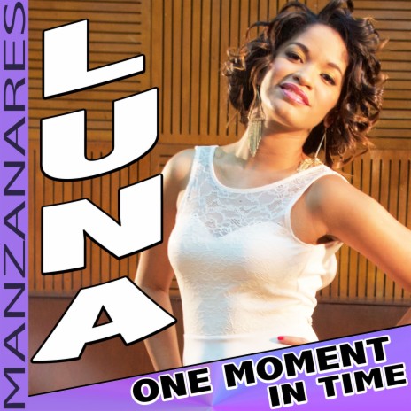 One Moment in Time