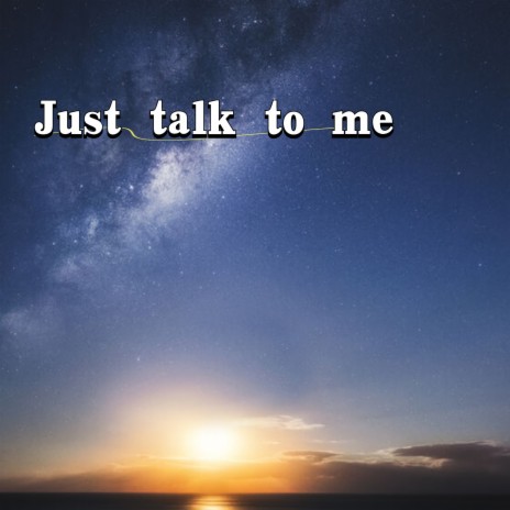 Just talk to me ft. Ru1-J cover art