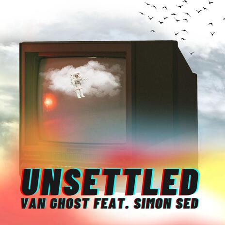 Unsettled ft. Simon Sed cover art