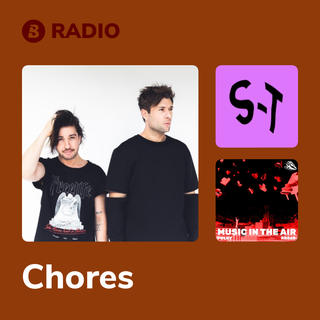 Chores Radio