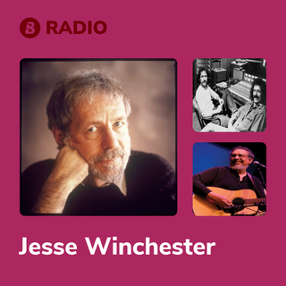 Jesse Winchester Radio