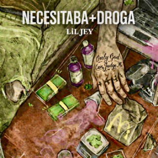 NECESITABA+DROGA
