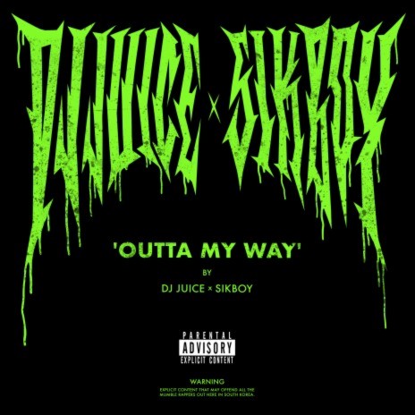 Outta My Way ft. Sikboy cover art