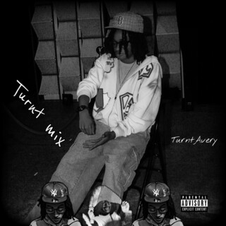 Turnt Mix