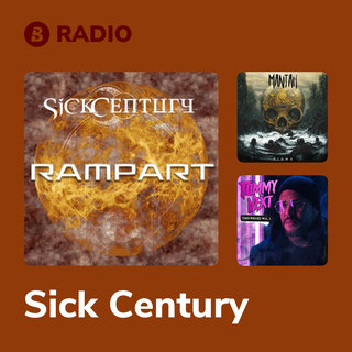 Sick Century Radio