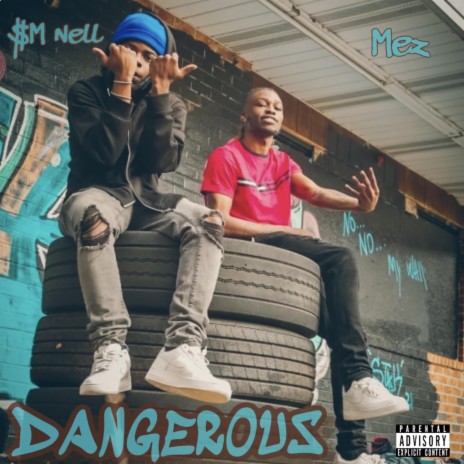 Dangerous ft. Y.O.G Mez cover art