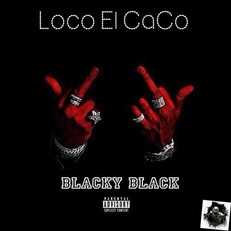 Loco El Caco cover art