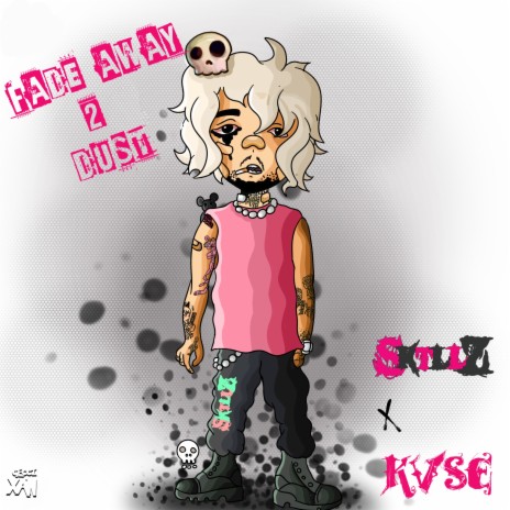 Fade Away 2 Dust ft. KVSE cover art